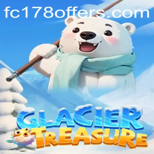 Exploring the Hidden Mysteries of GlacierTreasure: A New Gaming Phenomenon