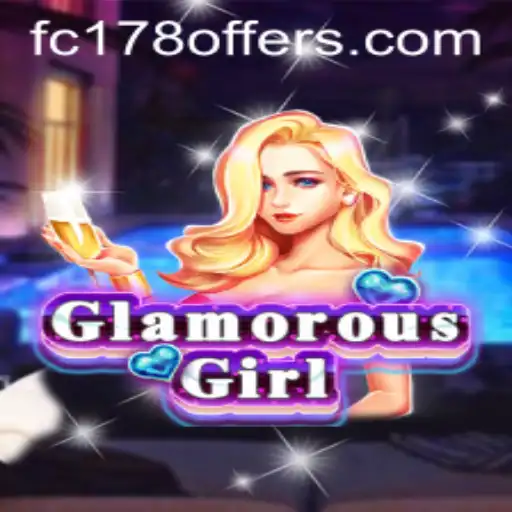 Discover GlamorousGirl: An Exciting Adventure in the Digital Gaming World